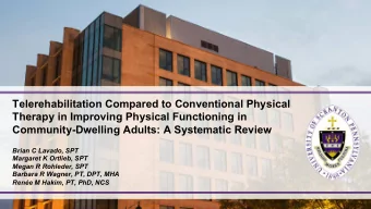 Telerehabilitation Compared to Conventional Physical  Therapy in Improving Physical Functioning in