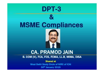 DPT-3  DPT-3  &amp;  &amp;  MSME Compliances  MSME Compliances