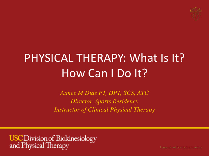 physical therapy what is it how can i do it