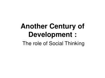 Development :  The role of Social Thinking  1  Sams Dine SY  Draft support  This English draft