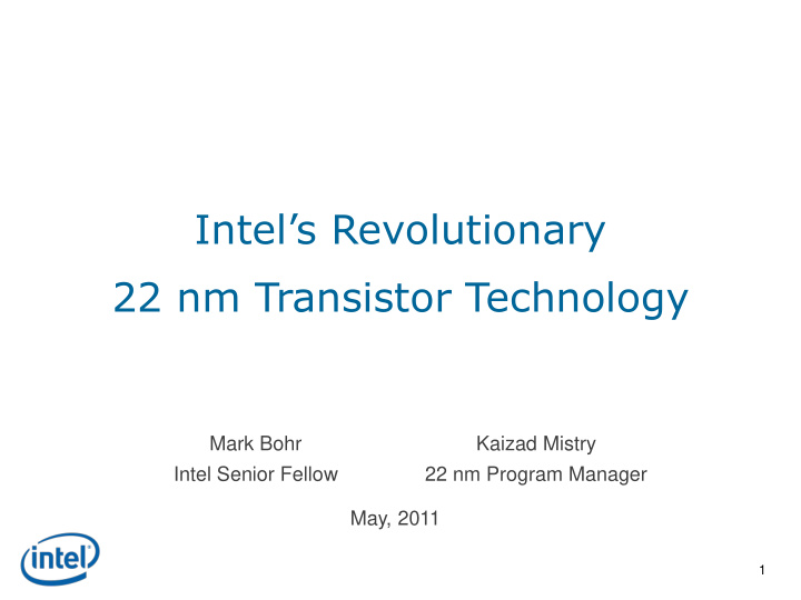 intel s revolutionary 22 nm transistor technology