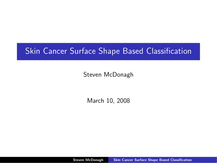skin cancer surface shape based classification