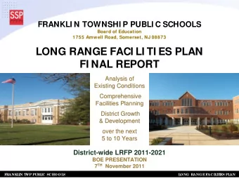 LONG RANGE FACI LI TI ES PLAN  FI NAL REPORT  Analysis of  Analysis of  Existing Conditions