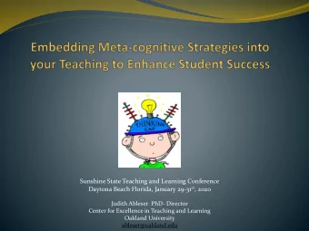 Sunshine State Teaching and Learning Conference Daytona Beach Florida, January 29-31 st , 2020