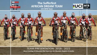 The Sufferfest  AFRICAN DREAM TEAM  UCI MTB Team  TEAM PRESENTATION: 2018 - 2022  Africas