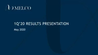 1Q20 RESULTS PRESENTATION  May 2020  1  Disclaimer  Safe Harbor Statement  This presentation