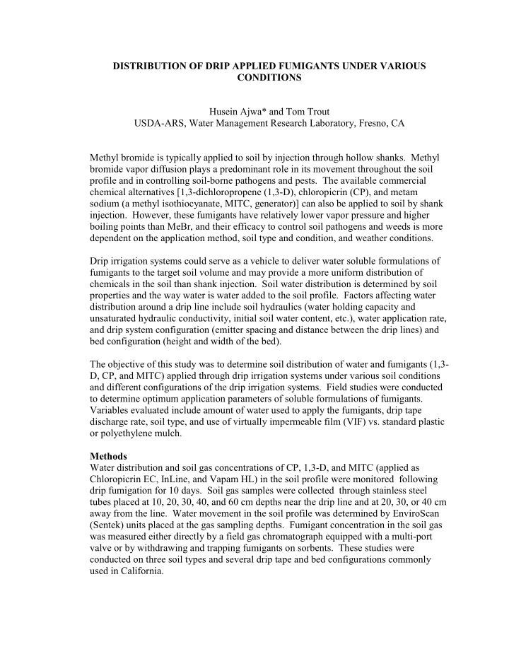 distribution of drip applied fumigants under various