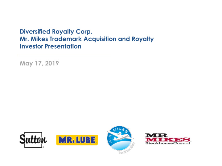 diversified royalty corp mr mikes trademark acquisition