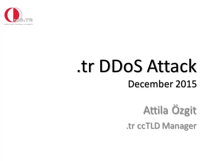 tr ddos attack
