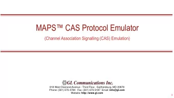 MAPS CAS Protocol Emulator  (Channel Association Signalling (CAS) Emulation)  818 West Diamond