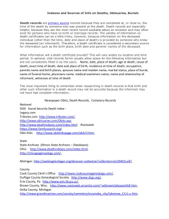 for information such as the birth place, birth date and parents' names of the deceased.  What