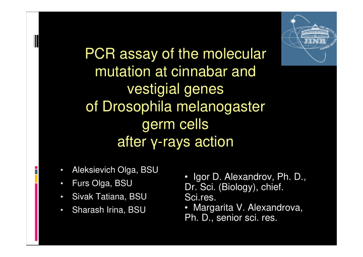 pcr assay of the molecular mutation at cinnabar and