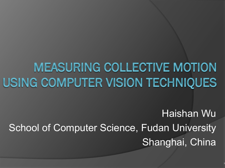 haishan wu school of computer science fudan university