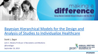 bayesian hierarchical models for the design and analysis