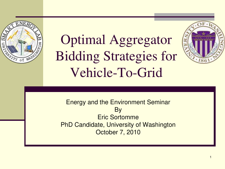 optimal aggregator bidding strategies for vehicle to grid