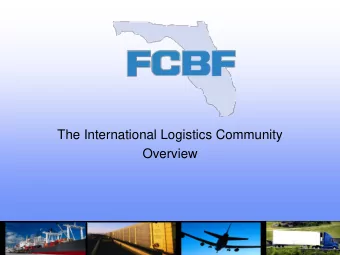The International Logistics Community  Overview  Members of the international forwarding  community