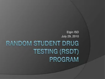 Elgin ISD  July 29, 2010  SCOPE  Required of any secondary students (6-  12) involved in any
