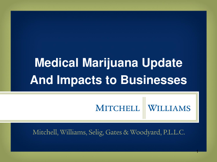 medical marijuana update