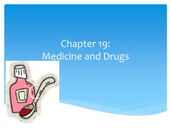 Medicine and Drugs  Types of Medicines  People use medicines to help restore their  health when