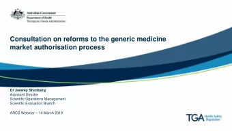 Consultation on reforms to the generic medicine  market authorisation process  Dr Jeremy Shonberg