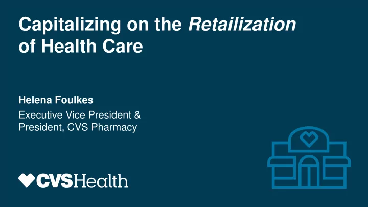 capitalizing on the retailization