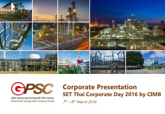 Corporate Presentation  SET Thai Corporate Day 2016 by CIMB 7 th  8 th March 2016  1  2015