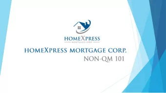 Subprime 2006  Non-QM 2018  No down payment required (80/20) or 100%  Minimum 10% down payment