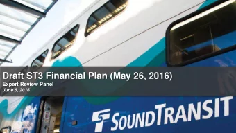 Draft ST3 Financial Plan (May 26, 2016)  Expert Review Panel June 6, 2016  5-26-16 Draft ST3 Plan