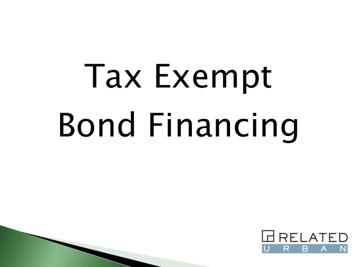 tax exempt bond financing