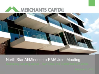 North Star AI/Minnesota RMA Joint Meeting  Multifamily Housing Market - Twin Cities and Capital