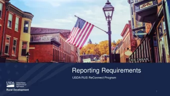 Reporting Requirements  USDA RUS ReConnect Program  1  Albert Chang, Ph.D.  Chief of Post-Loan