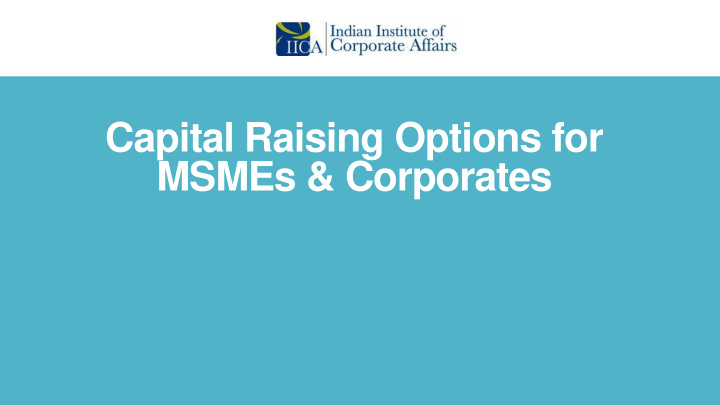 capital raising options for