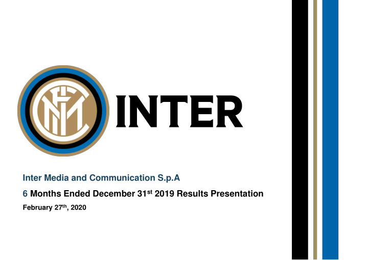 6 months ended december 31 st 2019 results presentation