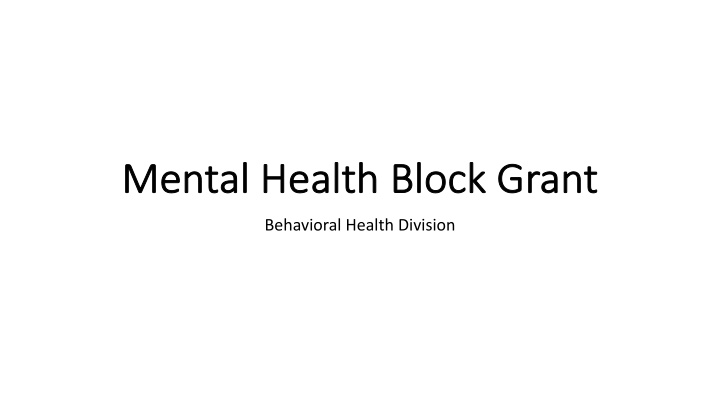 mental health block ck grant