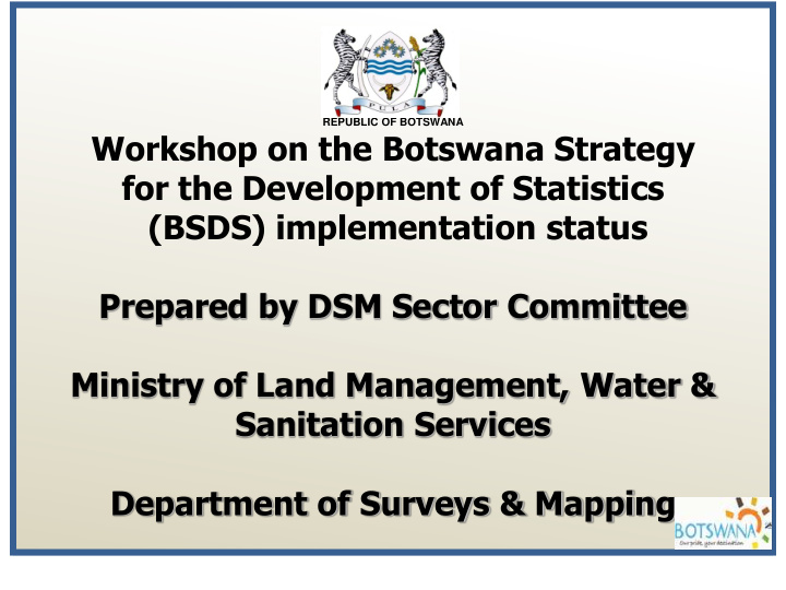 workshop on the botswana strategy