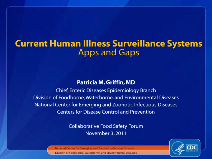 current human illness surveillance systems