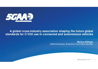 A global cross-industry association shaping the future global  standards for C-V2X use in connected