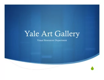 Yale Art Gallery  Visual Resources Department    Works on Paper Studio  used for this test