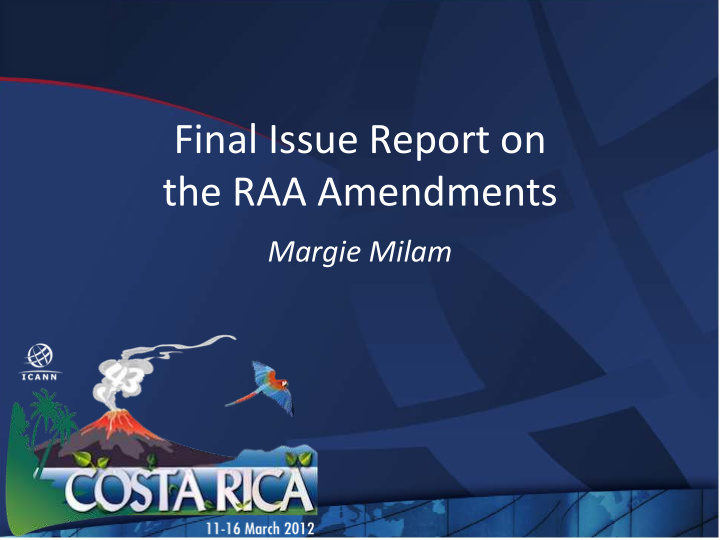 final issue report on the raa amendments