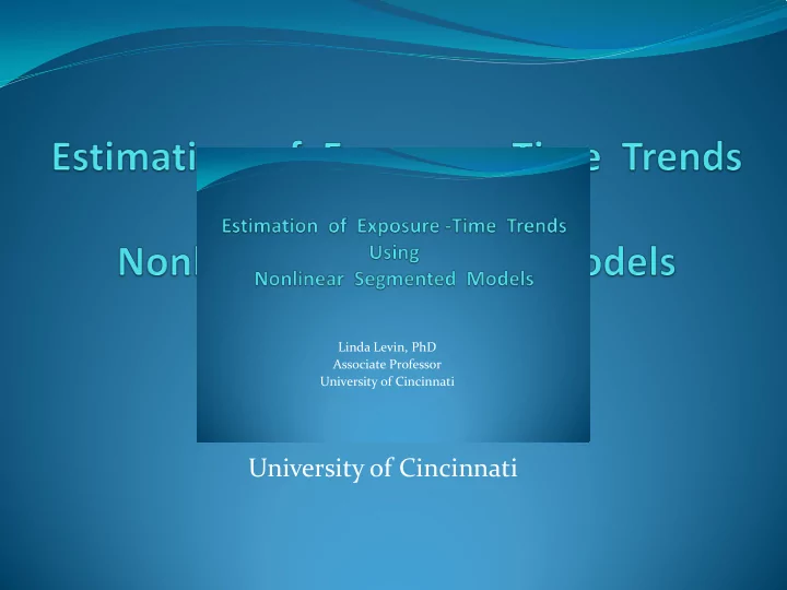 associate professor university of cincinnati linda levin