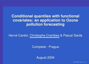 Conditional quantiles with functional  covariates: an application to Ozone  pollution forecasting