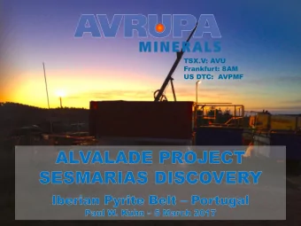 Frankfurt: 8AM  US DTC:  AVPMF  TSX.V: AVU  Forw  orwar  ard  d Look  Looking  ing Sta  Statemen