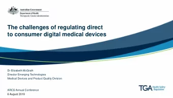 The challenges of regulating direct  to consumer digital medical devices  Dr Elizabeth McGrath