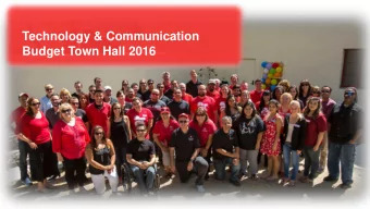 Technology &amp; Communication  Budget Town Hall 2016  To provide and support technology and