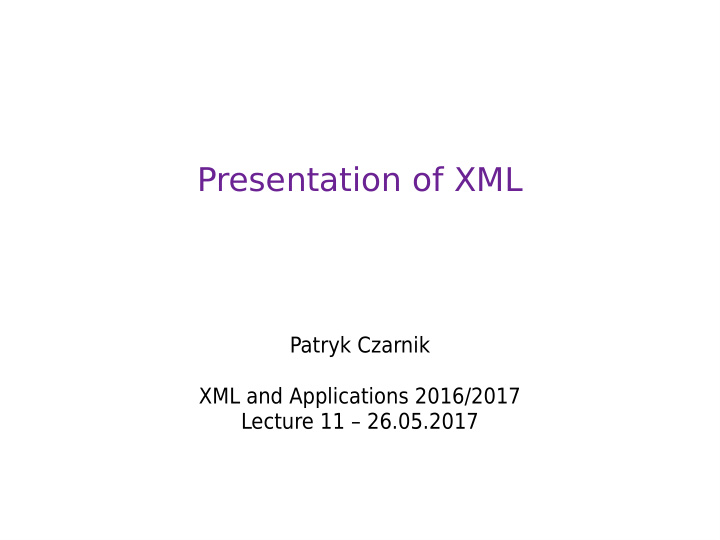 presentation of xml