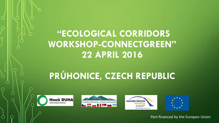 ecological corridors workshop connectgreen 22 april 2016