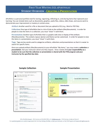 S TUDENT O VERVIEW  C REATING A P RESENTATION ePortfolio is a personal portfolio tool for
