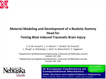 Material Modeling and Development of a Realistic Dummy  Head for  Testing Blast Induced Traumatic