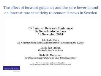 DNB Annual Research Conference  De Nederlandsche Bank  13 November 2014  Jakob de Haan  De