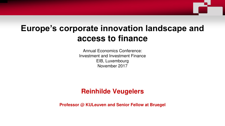 europe s corporate innovation landscape and access to